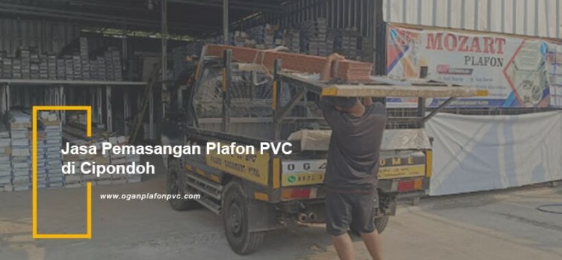 jasa pemasangan plafon pvc cipondoh
