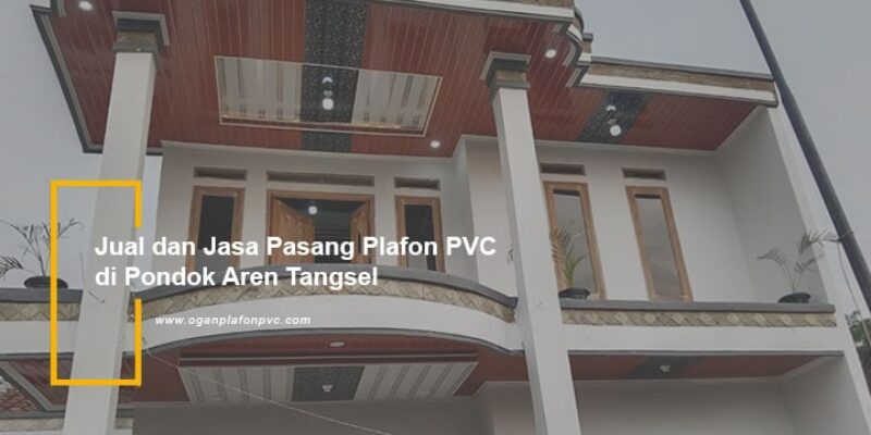 plafon pvc pondok aren